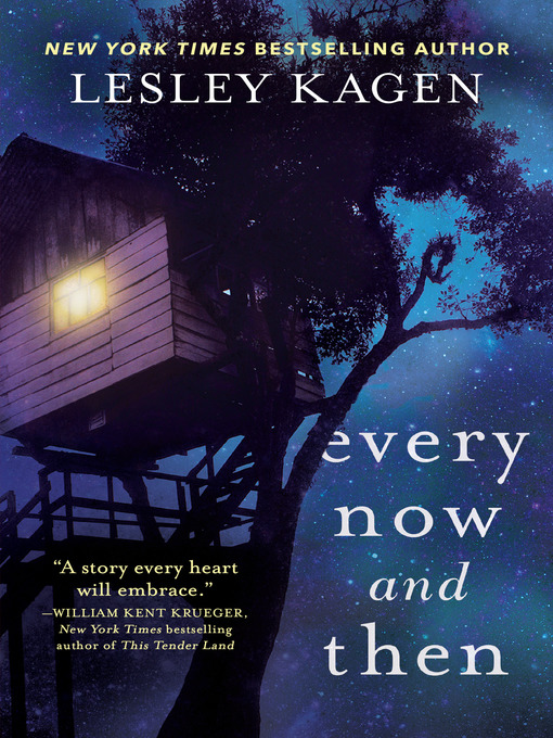 Title details for Every Now and Then by Lesley Kagen - Wait list